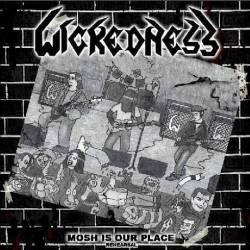 Wickedness (CHL) : Mosh is our place